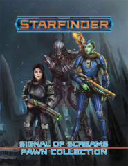Starfinder Pawns: Signal of Screams